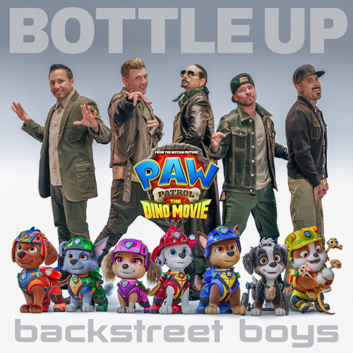Backstreet Boys презентували новий трек Bottle Up, який прозвучить в анімаційній пригоді "Щенячий патруль: Динофільм" Backstreet Boys презентували новий трек Bottle Up, який прозвучить в анімаційній пригоді "Щенячий патруль: Динофільм"